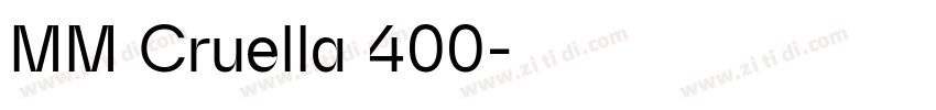 MM Cruella 400字体转换